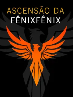 Ascensão da Fênix