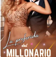 ( Bajo tus garras ) La preferida del millonario