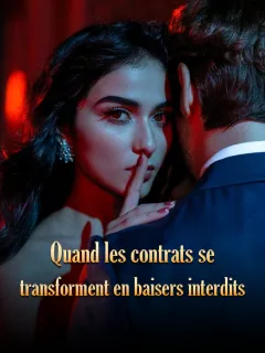 Quand les contrats se transforment en baisers interdits