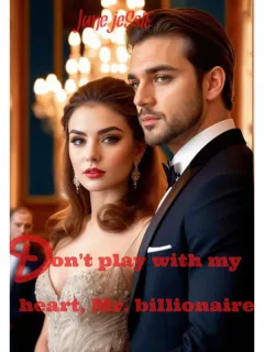 Don't play with my heart, Mr Billionaire