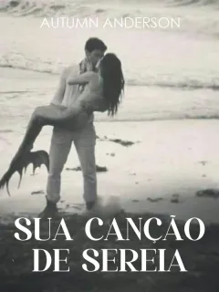 Sua canção de sereia