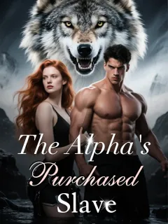 L'Esclave Acheté de l'Alpha