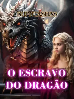 O Escravo do Dragão