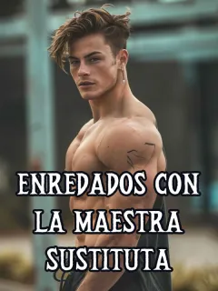 Enredados con la maestra sustituta