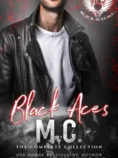 Black Aces MC- The complete series