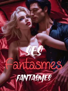 Ses Fantasmes Interdits