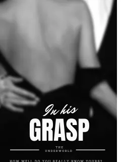 In his Grasp