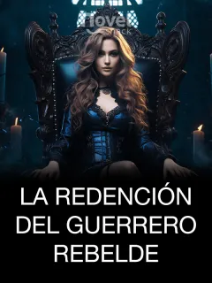 La Redención del Guerrero Rebelde