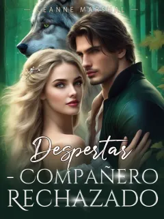 Despertar - Compañero Rechazado