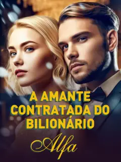 A Amante Contratada do Bilionário Alfa