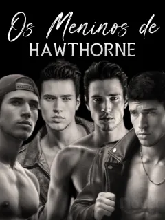 Os Meninos de Hawthorne