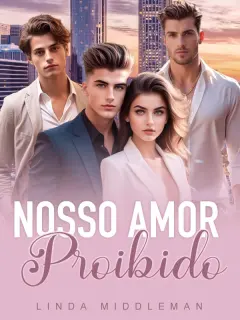 Nosso Amor Proibido