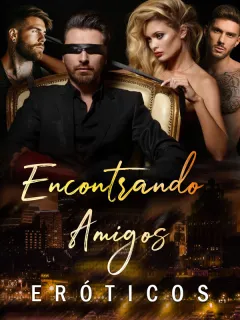 Encontrando Amigos Eróticos