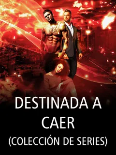 Destinada a Caer (Colección de Series)