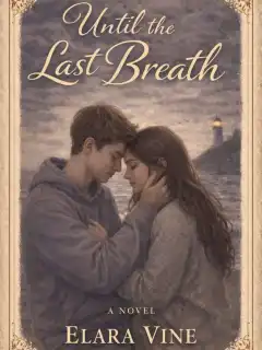 Until the Last Breath