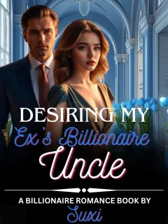 Desiderando lo Zio Miliardario del Mio Ex