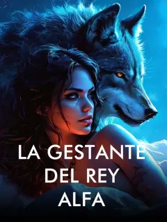 La Gestante del Rey Alfa
