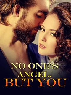 No One's Angel,But You