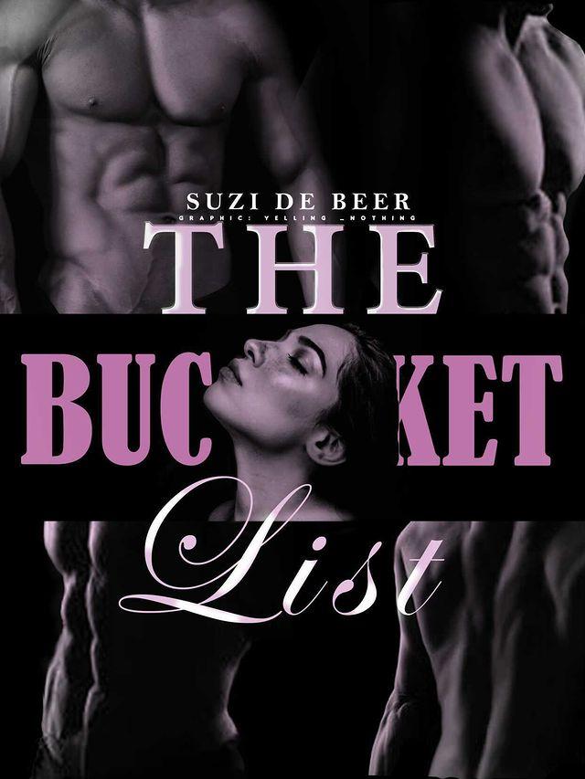 The Bucket List (A REVERSE HAREM ROMANCE)