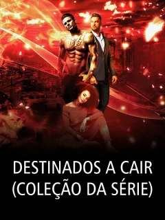 Destinados a Cair (Coleção da Série)