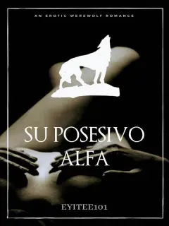 Su Posesivo Alfa