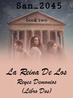 La Reina de los Reyes Demonios (libro dos)