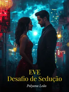 EVE - Desafio de Sedução