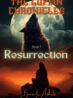 Die Lupian Chroniken: Auferstehung (Buch 1)