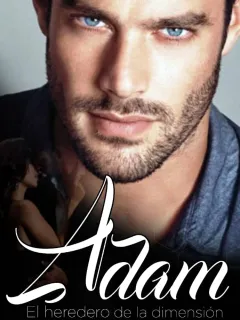 Adam... el heredero de la dimensión 