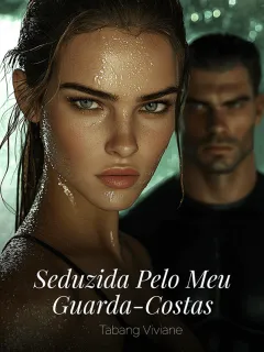Seduzida Pelo Meu Guarda-Costas