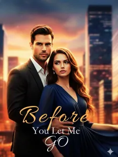 Before You Let Me Go