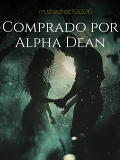 Comprado por Alpha Dean