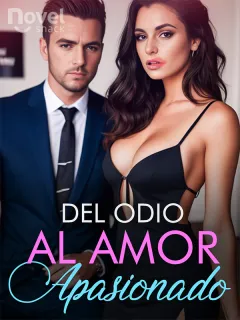 Del odio al amor apasionado