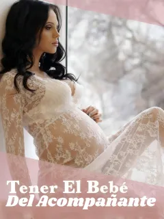 Tener el Bebé del Acompañante