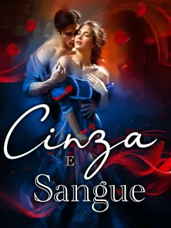 Cinza e Sangue