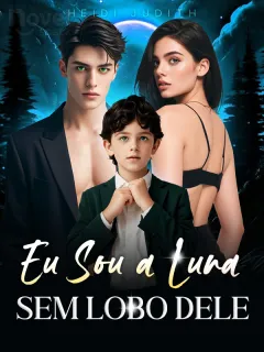 Eu Sou a Luna Sem Lobo Dele