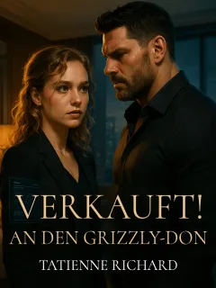 Verkauft! An den Grizzly-Don