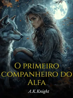 O primeiro companheiro do Alfa