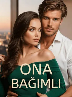 Ona Bağımlı