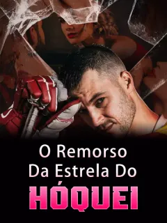 O Remorso Da Estrela Do Hóquei