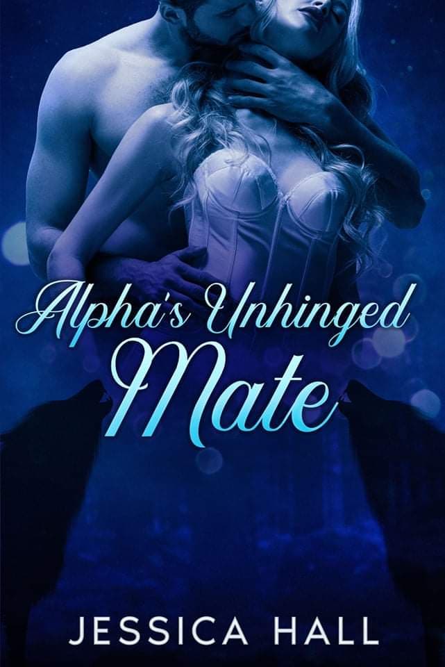 Alpha's Unhinged Mate (Sequel to Hybrid Aria)