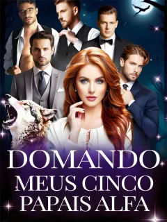 Domando Meus Cinco Papais Alfa