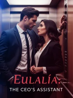 Eulalia: The Ceo’s Assistant