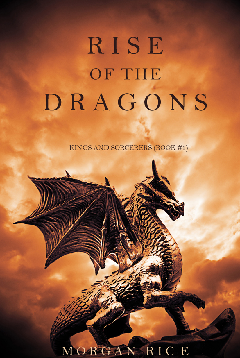 Rise of the Dragons (Kings and Sorcerers--Book 1)