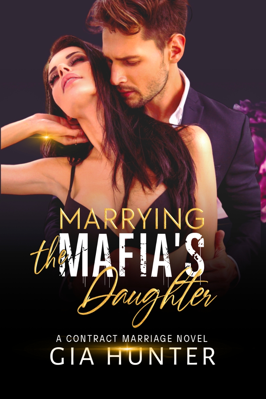 Marrying the Mafia's Daughter