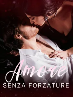 Amore Senza Forzature