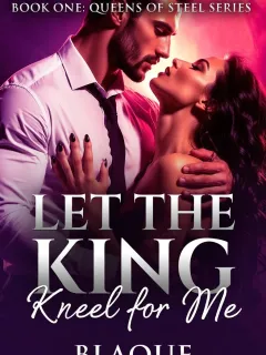 Let The King Kneel For Me.