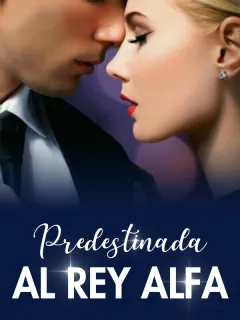 Predestinada al Rey Alfa