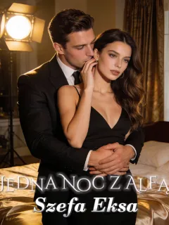 Jedna Noc z Alfą Szefa Eksa