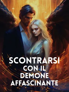 Scontrarsi Con Il Demone Affascinante